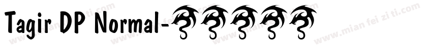Tagir DP Normal字体转换